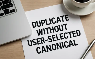 Czym jest duplicate without user-selected canonical